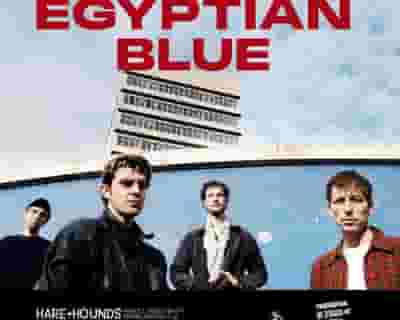 Egyptian Blue tickets blurred poster image