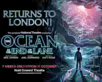 The Ocean At The End Of The Lane tickets blurred poster image