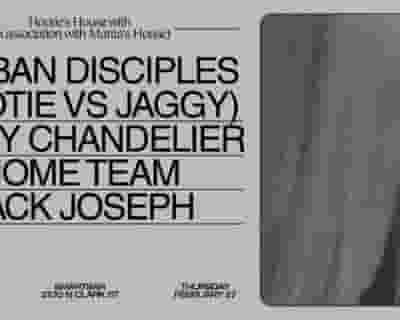 Turban Disciples (Hootie vs Jaggy) / Janky Chandelier / Home Team / Zack Joseph tickets blurred poster image