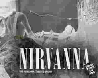 Nirvanna - A Tribute to Nirvana tickets blurred poster image