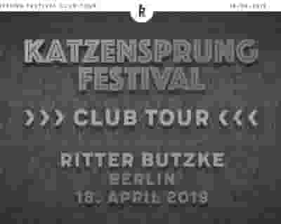 Katzensprung Festival Club Tour Ritter Butzke tickets blurred poster image