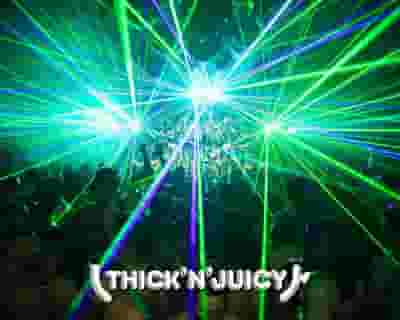 THICK 'N' JUICY Brisbane - Launch Party tickets blurred poster image