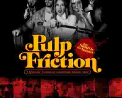 Pulp Friction tickets blurred poster image