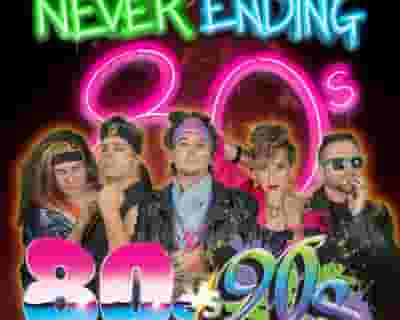 Never Ending 80s tickets blurred poster image