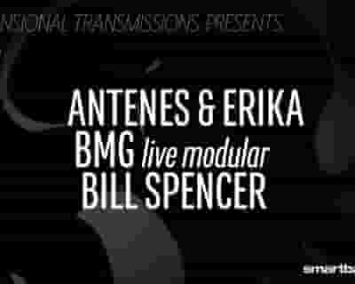 Antenes & Erika / BMG [live] / Bill Spencer tickets blurred poster image