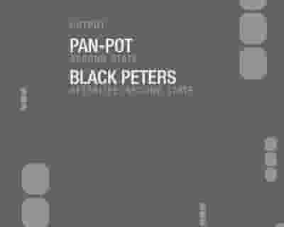 Pan-Pot/ Black Peters at Output tickets blurred poster image