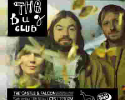 The Bug Club tickets blurred poster image