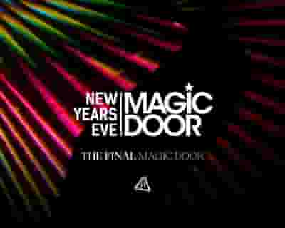 Magic Door NYE - The Final Magic Door tickets blurred poster image