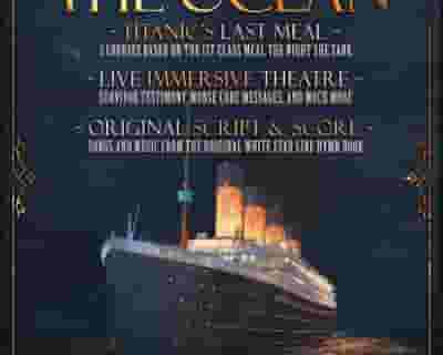 The Queen of the Ocean - A Titanic Dining Experience tickets blurred poster image