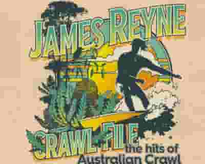 James Reyne - Crawl File Tour tickets blurred poster image