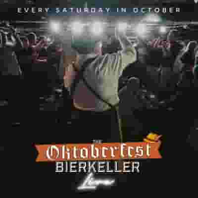 The Oktoberfest Bierkeller Live blurred poster image