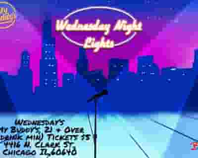 Wednesday Night Lights Comedy tickets blurred poster image