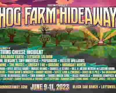 Hog Farm Hideaway 2023 tickets blurred poster image