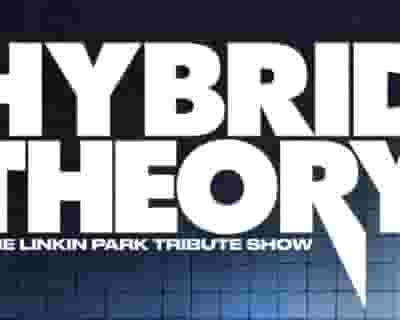 Hybrid Theory tickets blurred poster image