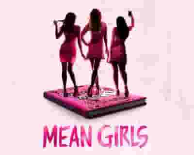 Mean Girls tickets blurred poster image