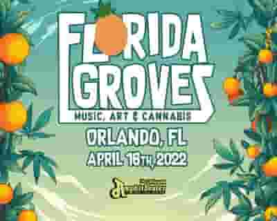 Florida Groves Festival tickets blurred poster image