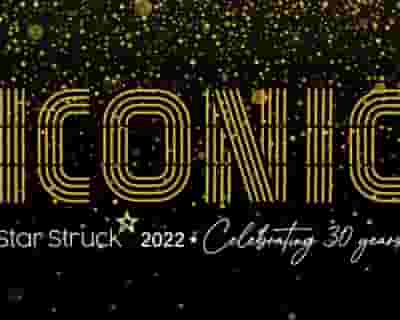 Star Struck "Iconic" tickets blurred poster image