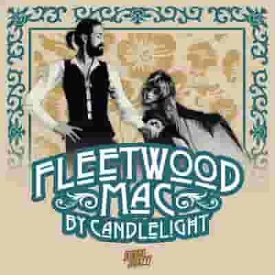 Fleetwood Mac by Candlelight blurred poster image