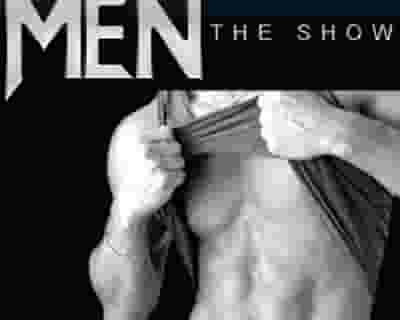 Men The Show Male Revue - Chicago tickets blurred poster image