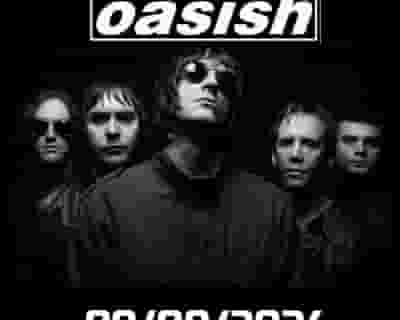 Oasish tickets blurred poster image