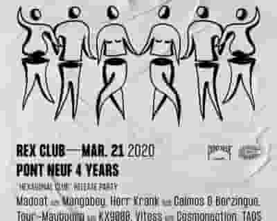 Pont Neuf 4 Years 'Hexagonal Club' Release Party: Madcat b2b Mangabey & More tickets blurred poster image
