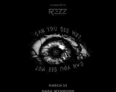 REZZ tickets blurred poster image