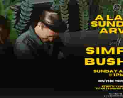 Simply Bushed tickets blurred poster image