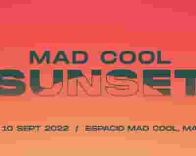 Mad Cool Sunset 2022 tickets blurred poster image