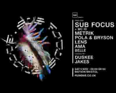 Sub Focus Evolve Tour - Bristol // RUN tickets blurred poster image
