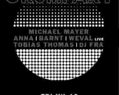Kompakt Night with Michael Mayer, Anna, Weval, Barnt tickets blurred poster image