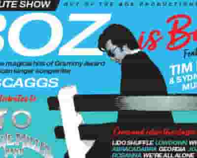 The Boz is Back tickets blurred poster image