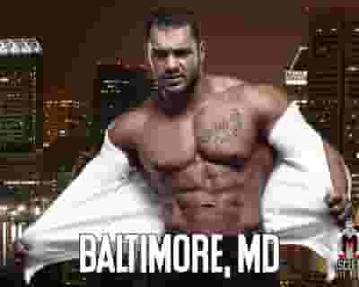 Muscle Men Male Strippers Revue & Male Strip Club Shows - Baltimore tickets blurred poster image