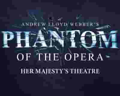 The Phantom of the Opera tickets blurred poster image