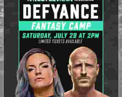 Defyance Fantasy Camp tickets blurred poster image