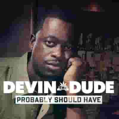 Devin The Dude blurred poster image