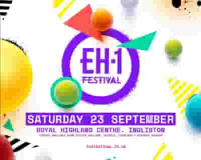 EH1 Festival tickets blurred poster image