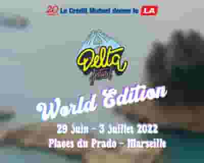 Delta Festival 2022 : World Edition tickets blurred poster image