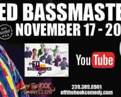 Ed Bassmaster tickets blurred poster image