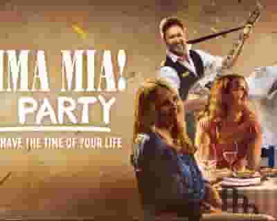 MAMMA MIA! THE PARTY tickets blurred poster image