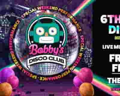 Bobby's 6th Birthday Disco Club (Weekend Special) tickets blurred poster image