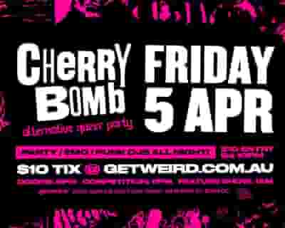 Cherry Bomb: Alternative Queer Party tickets blurred poster image