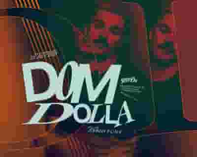Dom Dolla tickets blurred poster image