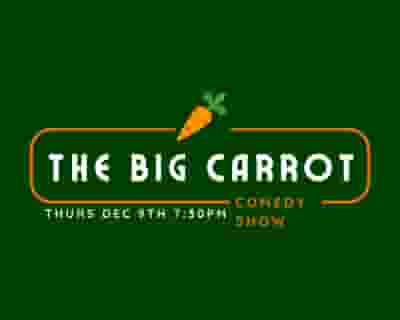 The Big Carrot tickets blurred poster image