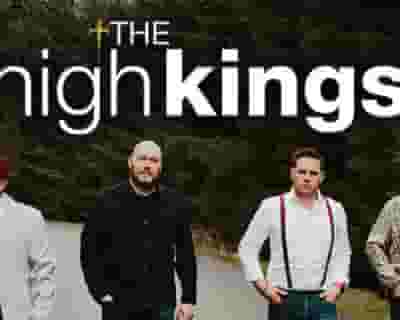 The High Kings tickets blurred poster image