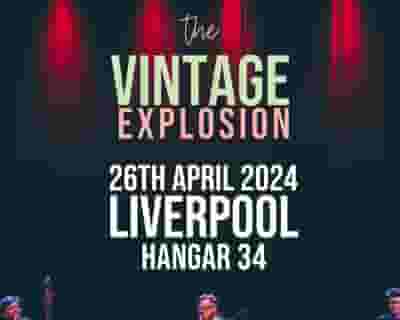 The Vintage Explosion tickets blurred poster image