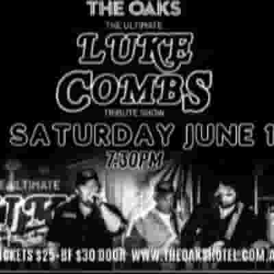 The Ultimate Luke Combs Tribute Show blurred poster image