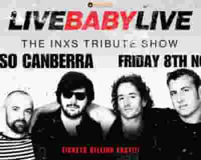 Live Baby Live tickets blurred poster image