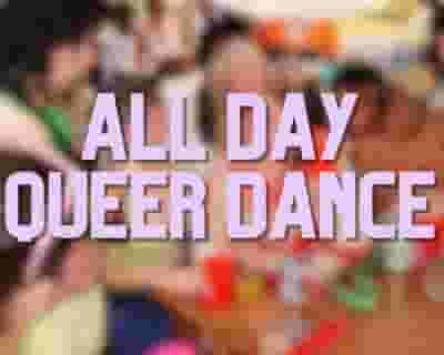 All Day Queer Dance tickets blurred poster image