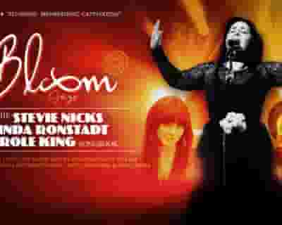 Bloom sings Stevie Nicks, Carole King & Linda Ronstadt Songbook tickets blurred poster image
