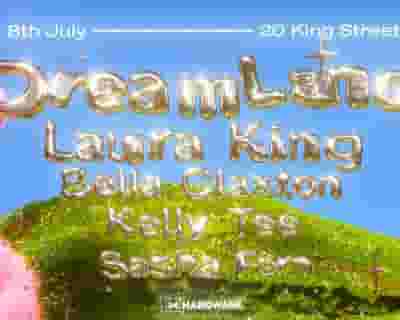 Laura King Presents - Dreamland tickets blurred poster image